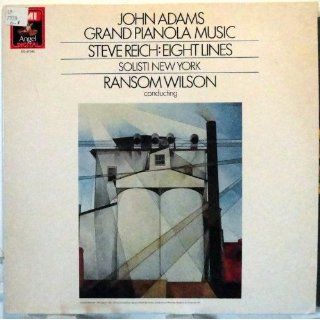 Adams Grand Pianola Music, Wilson, Reich, Solisti New York, Angel Music