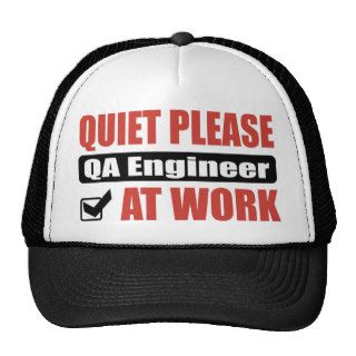 Quiet Please QA Engineer At Work Hat