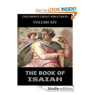 The Book Of Isaiah Children's Great Bible Texts eBook James Hastings Kindle Store
