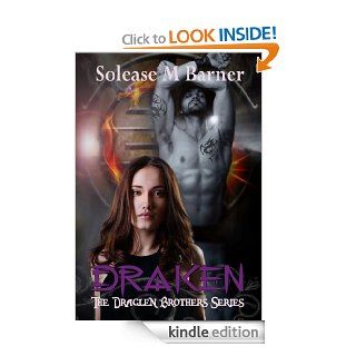 The Draglen Brothers   DRAKEN (BK 1) eBook Solease M Barner, Tabitha Ormiston Smith, Patti Roberts Kindle Store