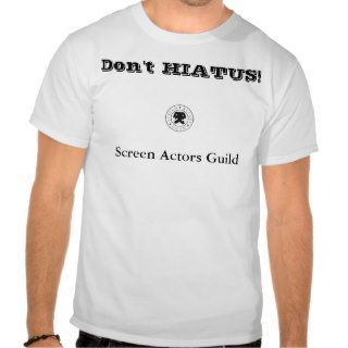 Don't Hate (Hiatus) Tshirts