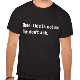 Funny humor quote t shirt saying