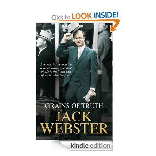 Grains of Truth Omnibus Edition eBook Jack Webster Kindle Store