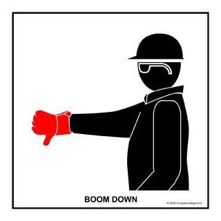 Boom Down Label CRANE 477 Crane Hand Signals  Business And Store Signs 