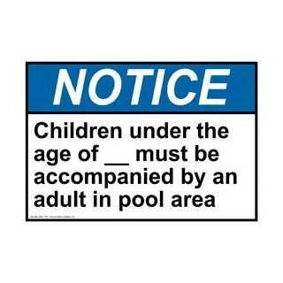 ANSI NOTICE Children Under The Age Of Pool Spa Sign ANE 7776  Business And Store Signs 