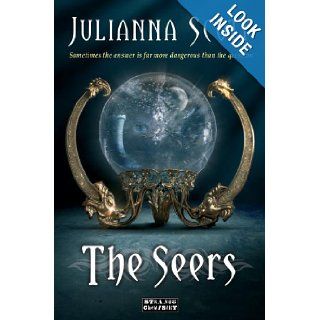 The Seers (Strange Chemistry) Julianna Scott 9781908844460 Books