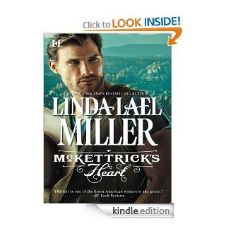 McKettrick's Heart (Mills & Boon M&B) (McKettrick Men   Book 3)   Kindle edition by Linda Lael Miller. Romance Kindle eBooks @ .