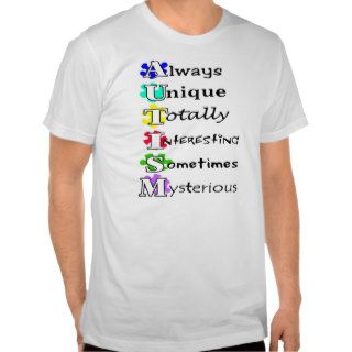 AUTISM letter meaning T Shirts