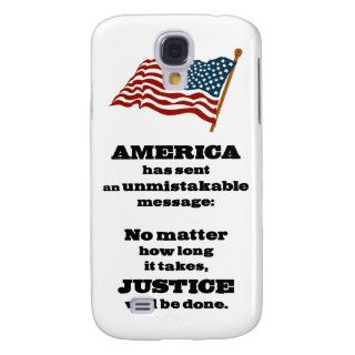 Bin Laden Is Dead Justice Is Done Samsung Galaxy S4 Covers