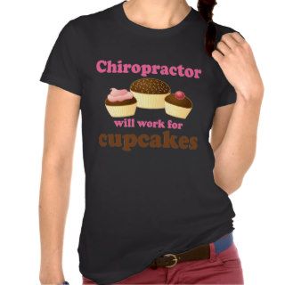 Funny Chiropractor T shirts