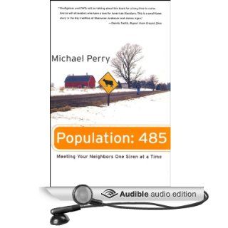 Population 485 (Audible Audio Edition) Michael Perry Books