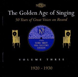 Golden Age of Singing 3 1920 1930 Music
