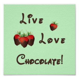 Live Love Chocolate Print
