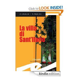 La villa di Sant'Ilario (Tascabili. Noir) (Italian Edition) eBook Andrea Casazza, Max Mauceri Kindle Store