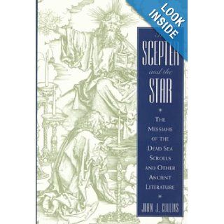 The Scepter and the Star (Anchor Bible Reference) John Colins 9780385474573 Books