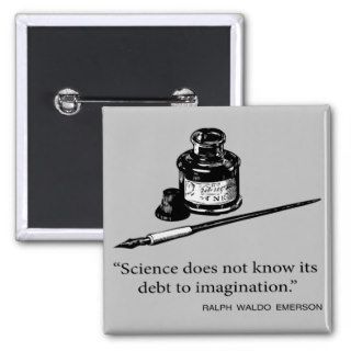 Emerson Quote   Imagination / Science Quotes Pinback Buttons