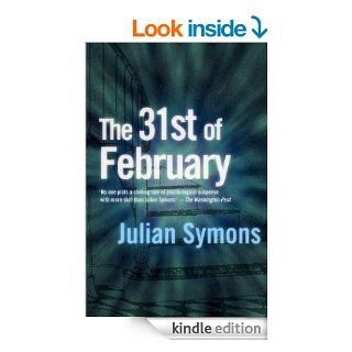 The 31st of February eBook Julian Symons Kindle Store