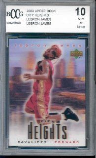 2003 upper deck city heights LEBRON JAMES rookie BGS BCCG 10 Sports Collectibles