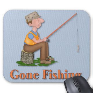 Gone Fishing Fisherman Mousepads