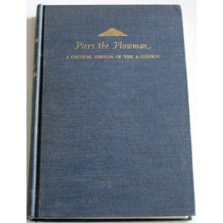 Piers the Plowman A Critical Edition of the A Version Books