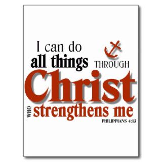 I Can Do All Things Through Christ Postcard
