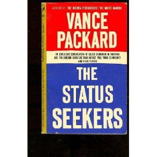 The Status Seekers Vance Packard Books