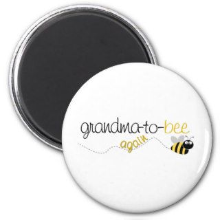 Grandma to Bee Again T shirt Fridge Magnet