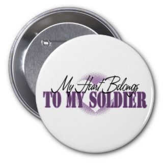 My Heart Belongs To My Soldier Pin