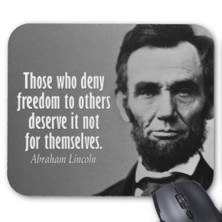 Abe Lincoln Quote on Freedom Mousepad