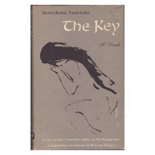 The Key Junichiro Tanizaki, Howard Hibbett Books