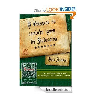 O Obsessor no Caminho gneo do Bodisatva (VII Demnios   Inveja) (Portuguese Edition) eBook Ghad Arddhu Kindle Store