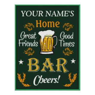 Your Home Bar Sign (Personalized) Poster