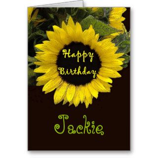 JACKIE Custom Name Happy Birthday Sunflower Greeting Cards