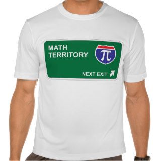 Math Next Exit T Shirts