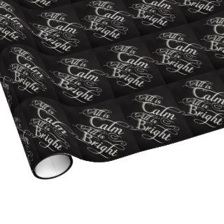 All is Calm, All is Bright Chalkboard Christmas Gift Wrap
