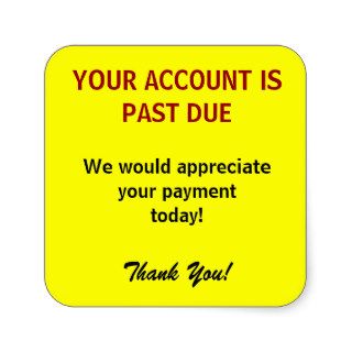 ACCOUNT PAST DUE Billing Stickers