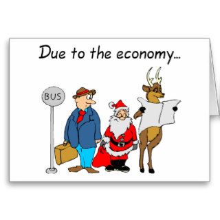 Due To The Economy Santa Cards
