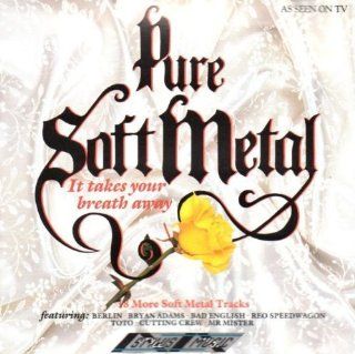 Pure Soft Metal   It takes your breath away Music