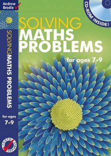 Solving Maths Problems 7 9 Andrew Brodie 9781408124161 Books