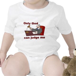 Only God can judge me Christian saying Bodysuits