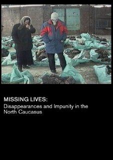 Missing Lives Disappearances and Impunity in the North Caucasus (Institutional Use University) Ekaterina Sokirianskaia, Violeta Krasnic Movies & TV