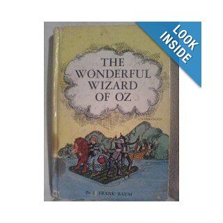 Wonderful Wizard of Oz, The (Unabridged) Books