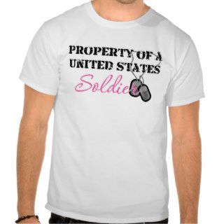 Property of a US Soldier Shirts