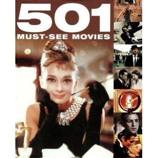 501 Must See Movies Emma Beare 9780753716403 Books