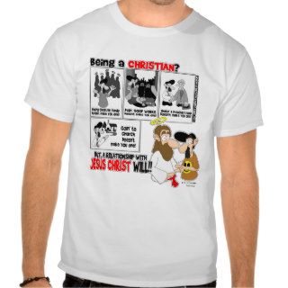 Being A Christian Tees