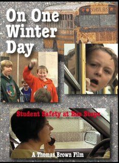 On One Winter Day Student Safety at Bus Stops Students and Staff of Worthington City Schools, Thomas Brown Movies & TV