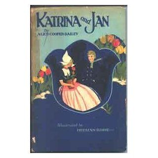 Katrina and Jan Alice Cooper Bailey Books