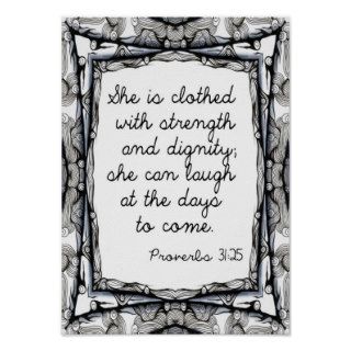 She is clothed with strength and dignity poster