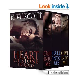 Heart of Stone Trilogy Box Set   Kindle edition by K.M. Scott. Romance Kindle eBooks @ .