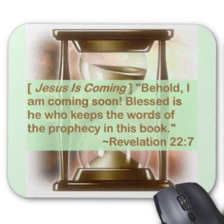 JESUS IS COMING SOON MOUSE PAD